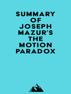 cover image of Summary of Joseph Mazur's the Motion Paradox